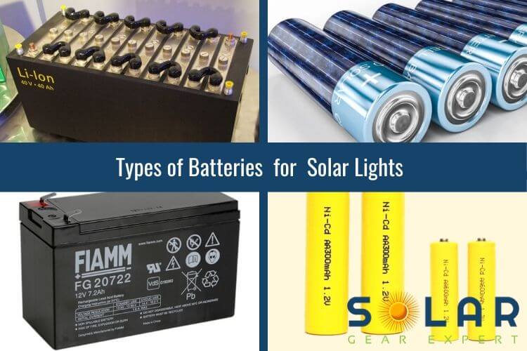 Types of Batteries for Solar Lights