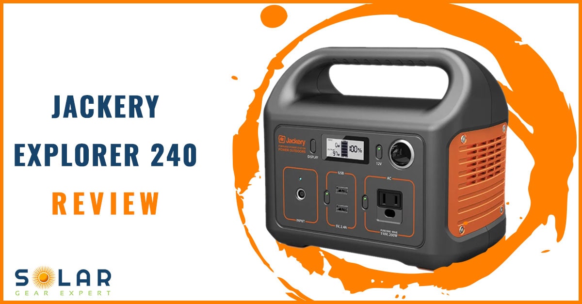 Jackery Explorer 240 Review Jackery 240 Review
